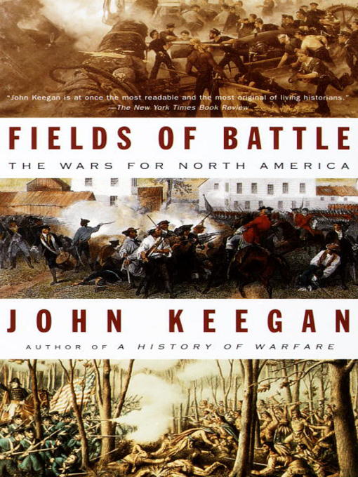 Title details for Fields of Battle by John Keegan - Available